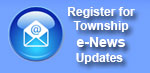 Township e-News registration for email updates